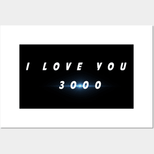 I love you 3000 Posters and Art